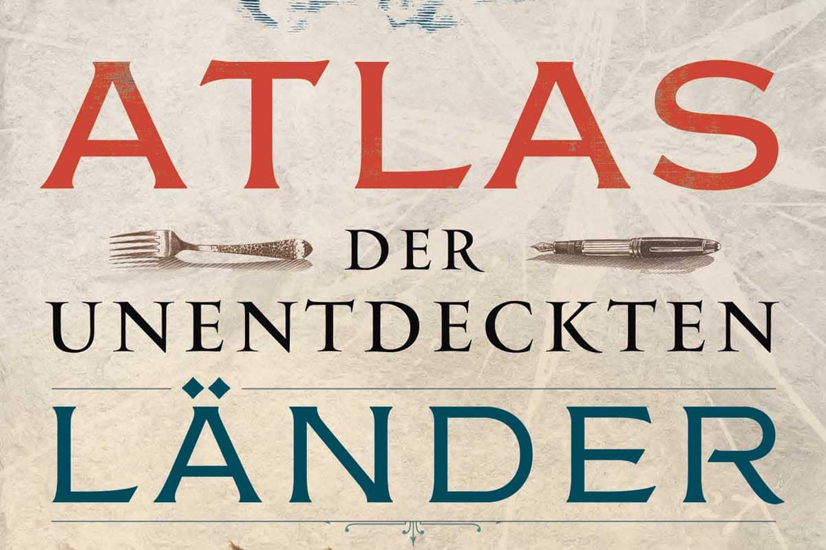Buch Atlas der unentdeckten Länder